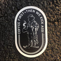 Sticker Coffee First 3.5"