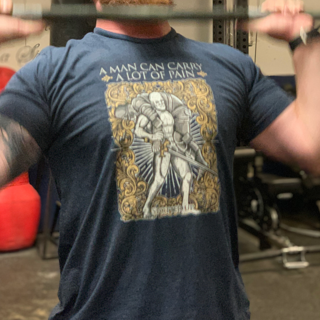 T-shirt A Man Can Carry A lot of Pain