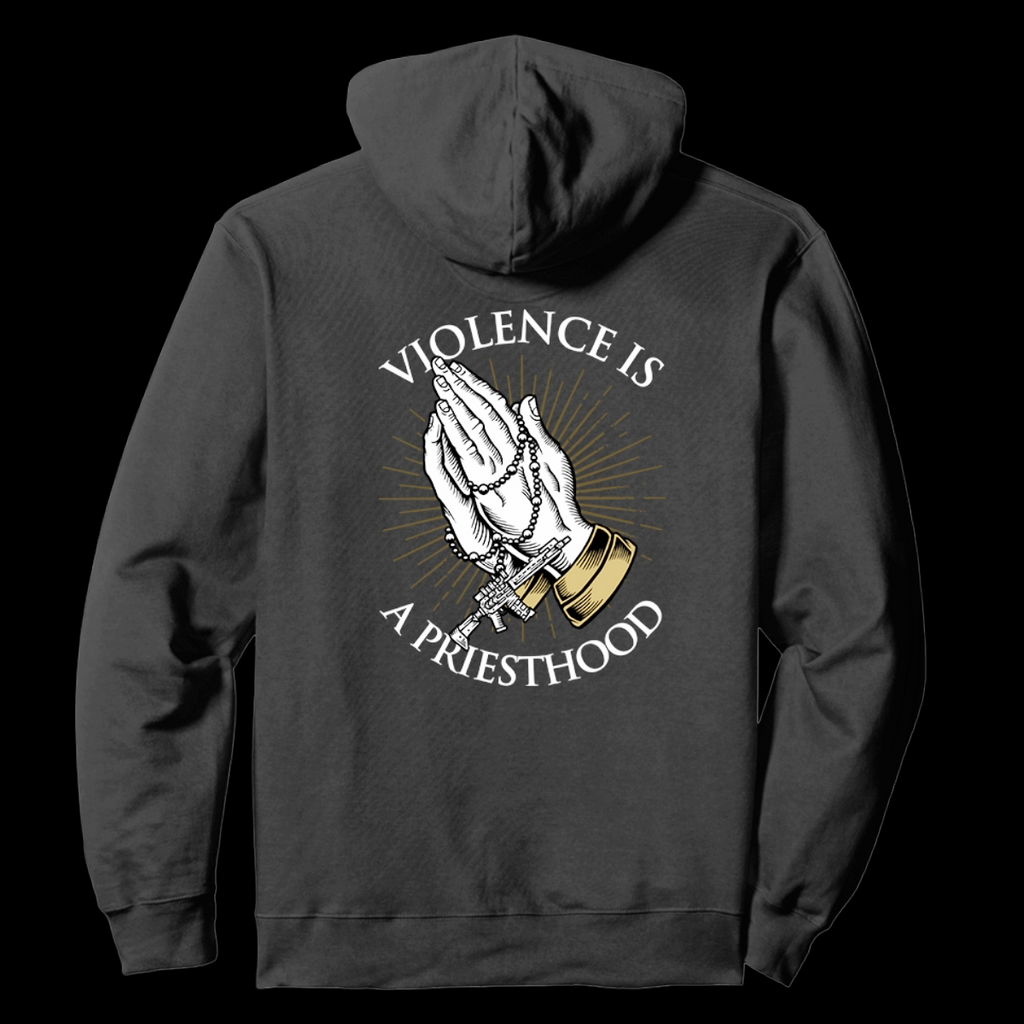 Hoodie Unisex Premium Colors V is a Priesthood