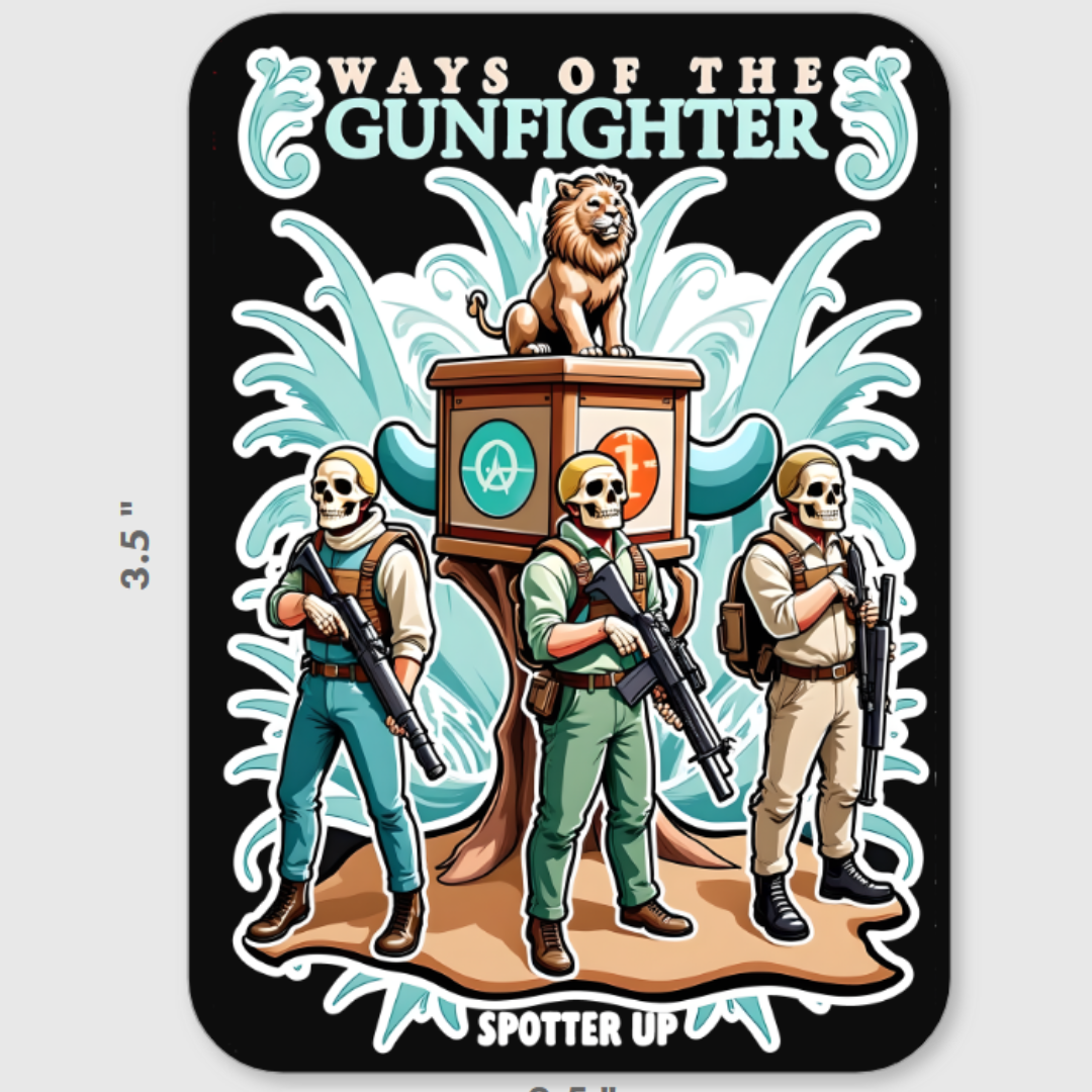Sticker Ways of the Gunfighter 2.5" w x 4.5" h BLACK
